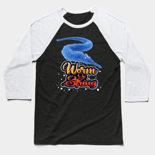 Worm On A string T shirt Baseball T-Shirt